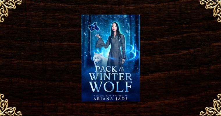 OUT NOW Pack Of The Winter Wolf